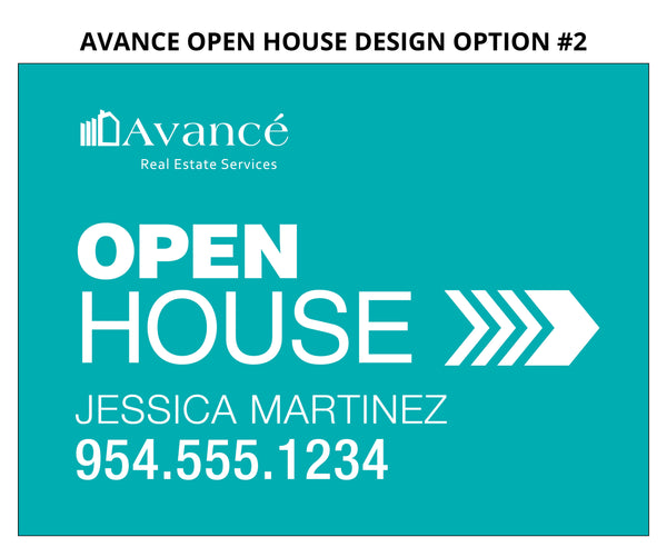 Avance Real Estate Open House Signs: Coroplast - As low as $15 each*