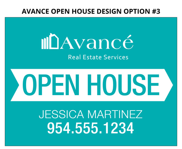 Avance Real Estate Open House Signs: Coroplast - As low as $15 each*