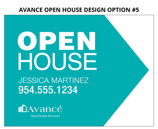 Avance Real Estate Open House Signs: Coroplast - As low as $15 each*