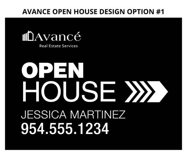 Avance Real Estate Open House Signs: Coroplast - As low as $15 each*