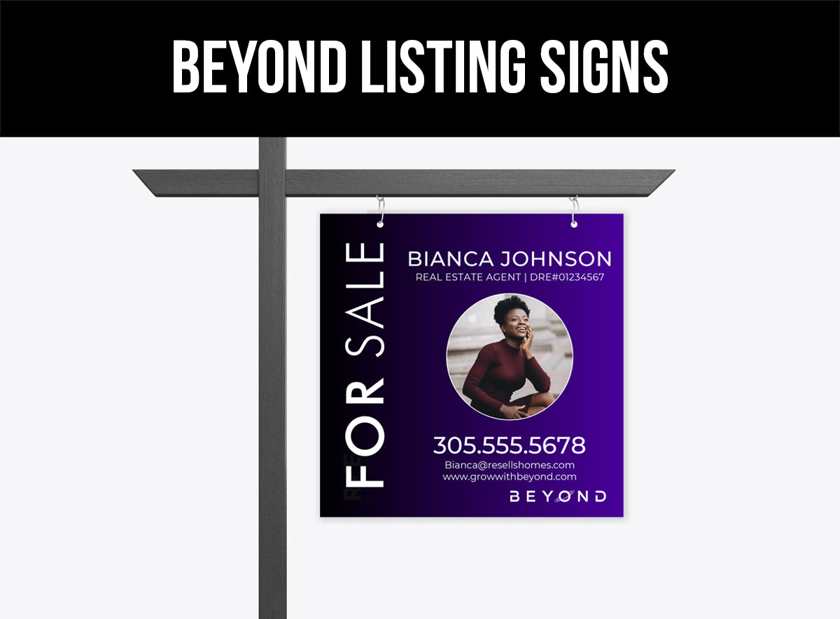 Beyond Real Estate Listing Signs Aluminum Board – Realtor Printing