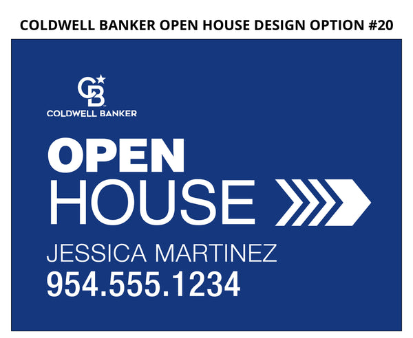 Coldwell Banker Open House Signs: Coroplast - As low as $15 each*