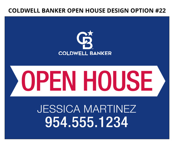 Coldwell Banker Open House Signs: Coroplast - As low as $15 each*
