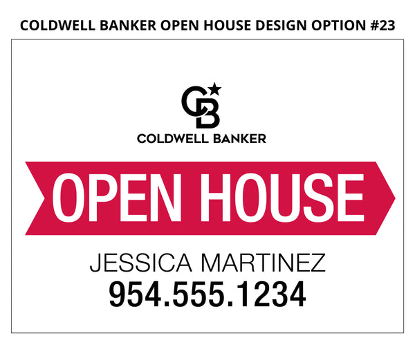 Coldwell Banker Open House Signs: Coroplast - As low as $15 each*