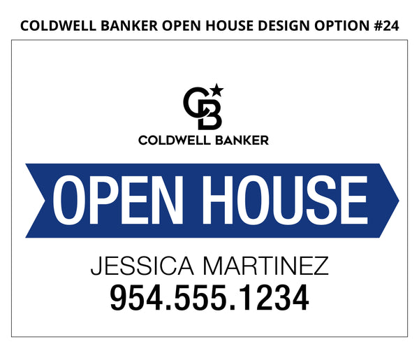 Coldwell Banker Open House Signs: Coroplast - As low as $15 each*