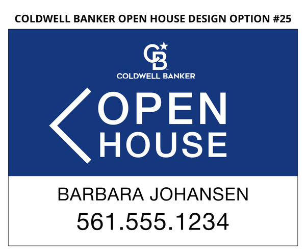 Coldwell Banker Open House Signs: Coroplast - As low as $15 each*