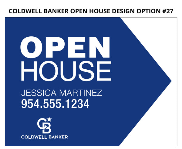 Coldwell Banker Open House Signs: Coroplast - As low as $15 each*