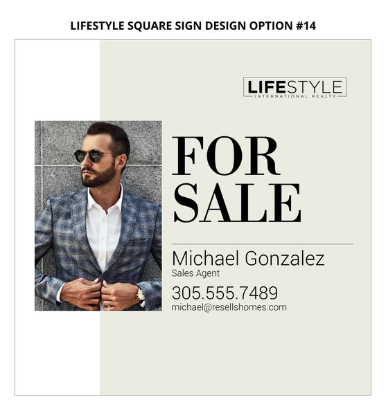 Lifestyle Square Real Estate Signs