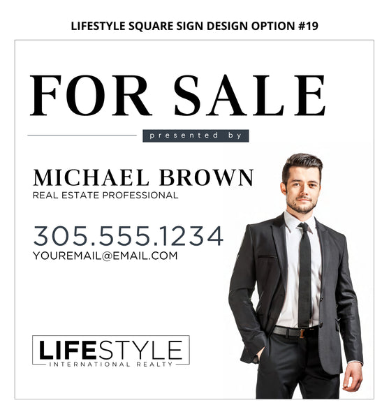 Lifestyle Square Real Estate Signs