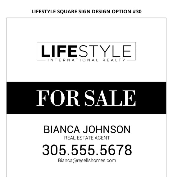 Lifestyle Square Real Estate Signs