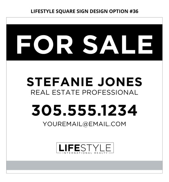 Lifestyle Square Real Estate Signs