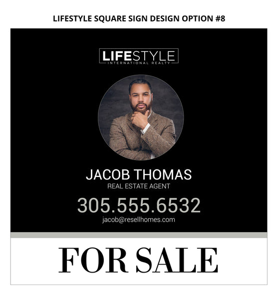 Lifestyle Square Real Estate Signs