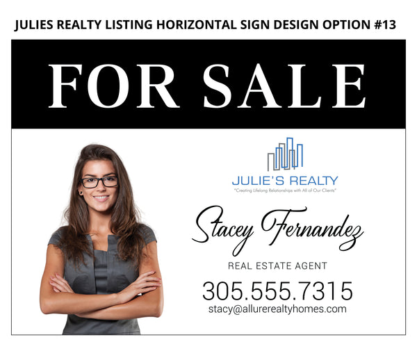 Julies Realty Real Estate Signs: Aluminum Boards