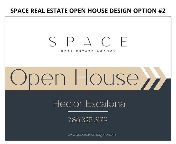 Space Real Estate Open House Signs: Coroplast - As low as $15 each*