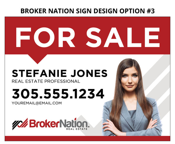Broker Nation 24"X18" Real Estate Signs: Aluminum Boards - As low as $45 each
