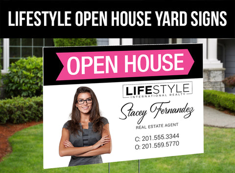 Lifestyle NJ Open House Signs: Coroplast - As low as $15 each*