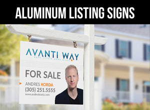 Avanti Way Real Estate Signs: Aluminum Boards